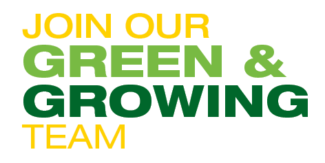 Join Our Green & Growing Team